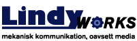 LindyWorks - mekanisk kommunikation, oavsett media